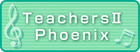 TeachersⅡPhoenix